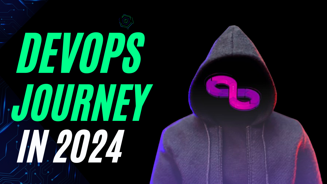 How to start DevOps Journey in 2024!